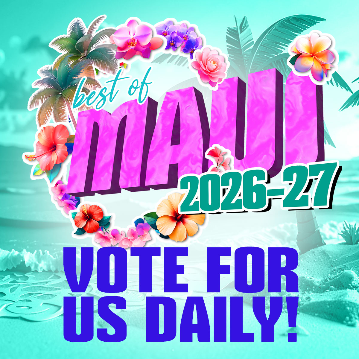 Best of Maui 2026–27 — Vote for Us Daily